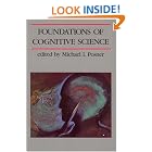 Click here to buy The Foundations of Cognitive Science by  Michael I. Posner.