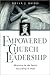 Empowered Church Leadership: Ministry in the Spirit According to Paul