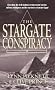 Stargate Conspiracy: Revealing the truth behind extraterrestrial contact, military intelligence and the mysteries of ancient Egypt