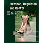 Transport, Regulation and Control (Cambridge Modular Sciences)