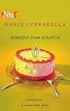 Starting From Scratch (Harlequin Next)