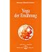 Yoga der Ern�hrung