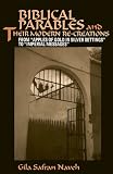 Biblical Parables And Their Modern Re creations From apples Of Gold In Silver Settings To imperial Messages suny Series In Modern Jewish Literature And Culture