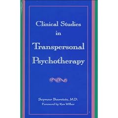 Critical Studies in Transpersonal Psychotherapy (SUNY Series in the Philosophy of Psychology)