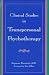 Critical Studies in Transpersonal Psychotherapy (SUNY Series in the Philosophy of Psychology)