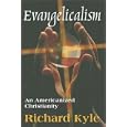 Evangelicalism: An Americanized Christianity
