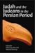 Judah and the Judeans in the Persian Period