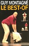 Guy Montagn� : Le Best-Of
