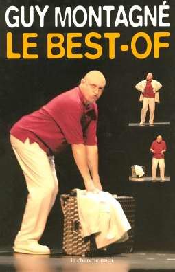 Guy Montagn� : Le Best-Of