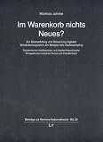 Im Warenkorb nichts Neues?: Zur Beobachtung und Bewertung digitaler Wiederholungstaten am Beispiel des Audiosampling. Systemische Interferenzen und medientheoretische ... zwischen Kunst und Künstlichkeit