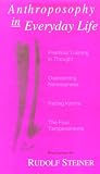 Anthroposophy in Everyday Life