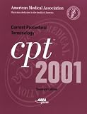 Current Procedural Terminology: CPT 2001 (Standard Edition,Softbound Version - #21000)