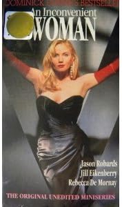 An Inconvenient Woman: The Original Unedited Miniseries [VHS]