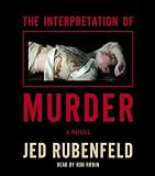 The Interpretation of Murder: A Novel