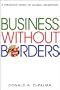 Business Without Borders: A Strategic Guide to Global Marketing