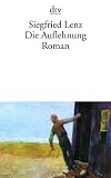 Die Auflehnung: Roman