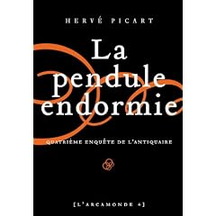 L'Arcamonde tome 4 : La pendule endormie