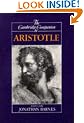The Cambridge Companion to Aristotle (Cambridge Companions to Philosophy)