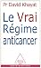 Le Vrai Regime Anticancer