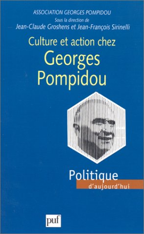 Culture et action chez georges pompidou
