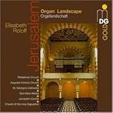 Orgellandschaft Jerusalem - Elisabeth Roloff