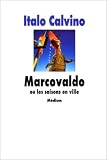 Marcovaldo ou les Saisons en ville