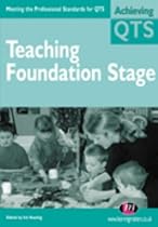 Teaching Foundation Stage (Achieving QTS)