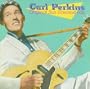 Carl Perkins - Original Sun Greatest Hits