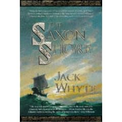 The Saxon Shore (The Camulod Chronicles)