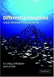 Differential Equations: Linear, Nonlinear, Ordinary, Partial