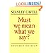 Must We Mean What We Say?: A Book of Essays