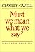 Must We Mean What We Say?: A Book of Essays