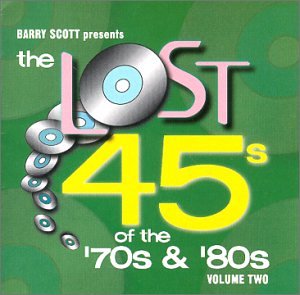 Rubicon - Barry Scott Presents: Lost 45s Of The 70