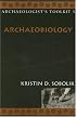 Archaeobiology (Archaeologist's Toolkit)