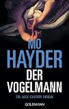 Der Vogelmann: Ein Jack-Caffery-Roman - Mo Hayder