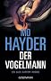 Der Vogelmann: Ein Jack-Caffery-Roman