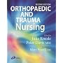 Orthopaedic and Trauma Nursing: Elective and Emergency Management