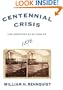 Centennial Crisis: The Disputed Election of 1876