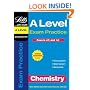 Chemistry: A-level Exam Practice (AS/A2 Exam Practice)