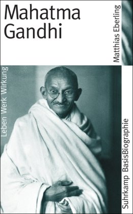 Produkt-Bild: Mahatma Gandhi (Suhrkamp BasisBiographien)