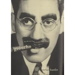 GROUCHO: THE LIFE AND TIMES OF JULIUS HENRY MARX