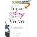 I'm Too Sexy for My Volvo: A Mom's Guide to Staying Fabulous!
