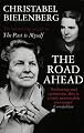 The Road Ahead