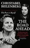The Road Ahead