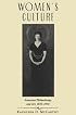 Women's Culture: American Philanthropy and Art, 1830-1930