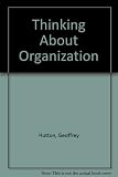 Thinking about organization