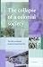 Book The Collapse of a Colonial Society: The Dutch in Indonesia During the Second World War (Verhandelingen Van Het Koninklijk Instituut Voor Taal-, Land)