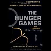 The Hunger Games and Philosophy: A Critique of Pure Treason | [George A. Dunn, Nicolas Michaud, Vanessa Hart]