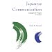 Japanese Communication: Language and Thought in Context