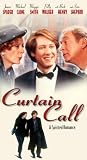 Curtain Call [VHS]